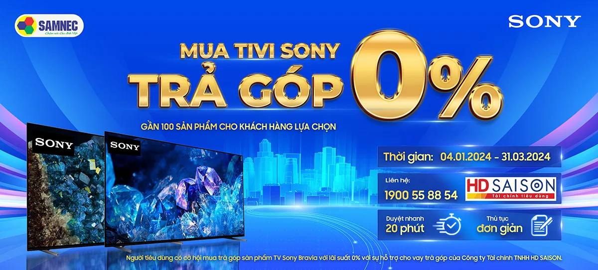 Mua Sony Tivi hỗ trợ trả góp 0%