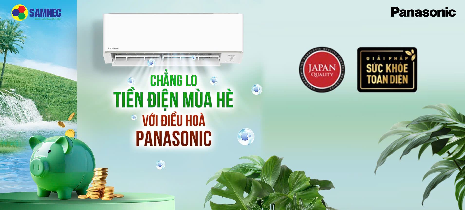 Siêu tiết kiệm cùng Điều hòa Panasonic