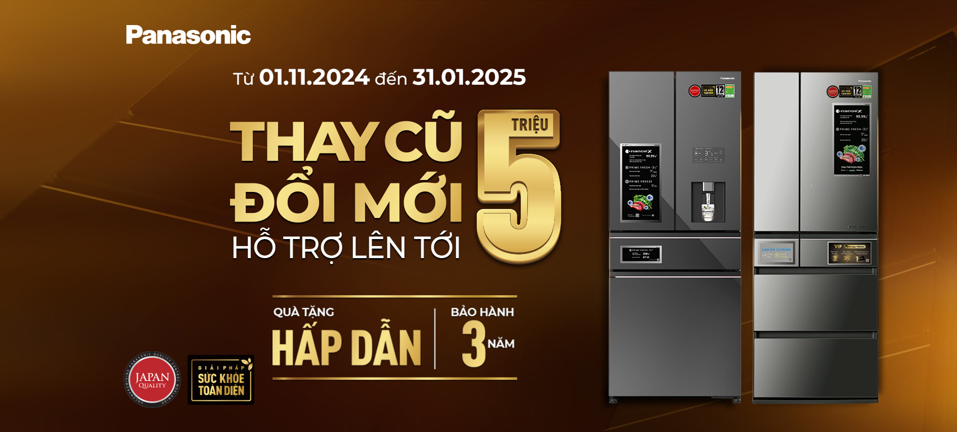 Panasonic thay cũ đổi mới - Hỗ trợ tới 5 Triệu VND