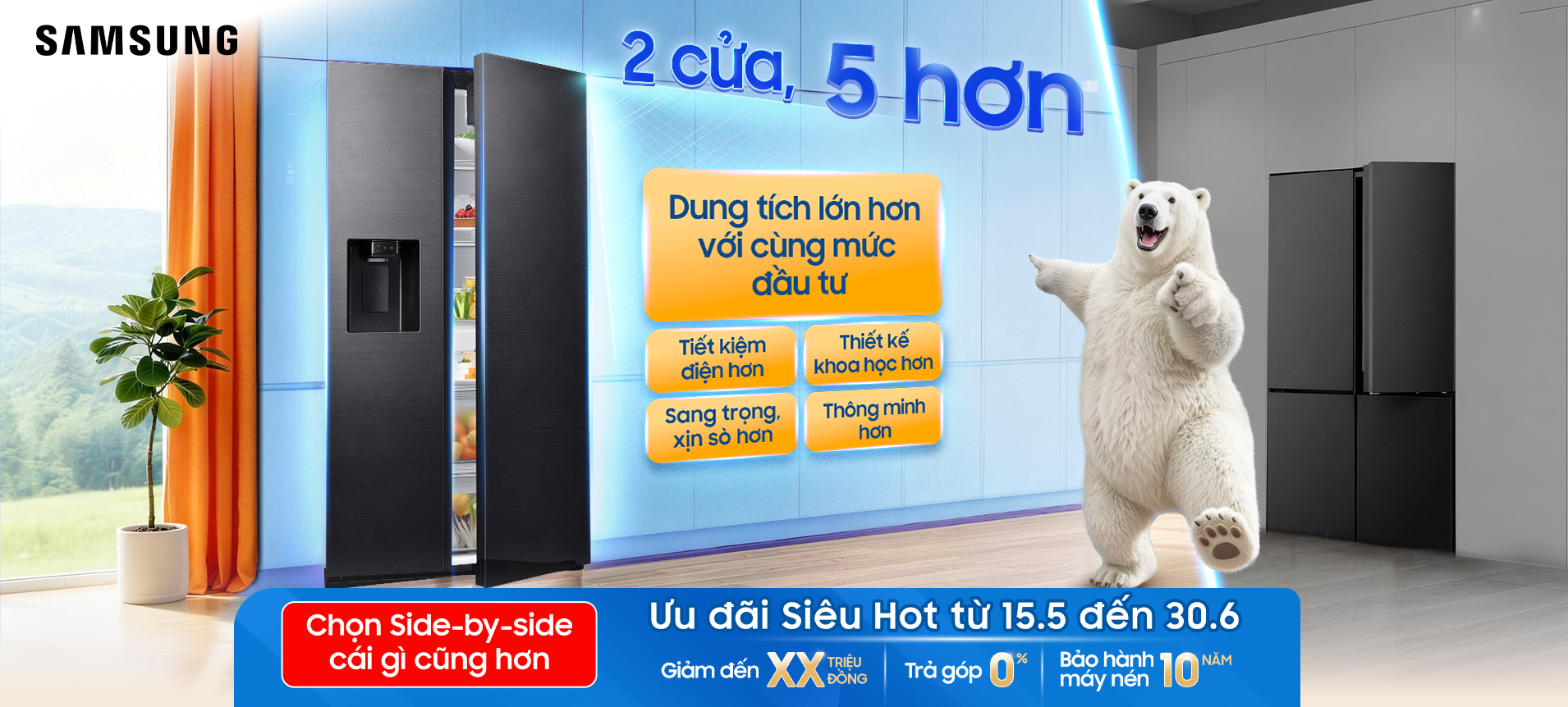 Chọn Side-by-side cái gì cũng hơn
