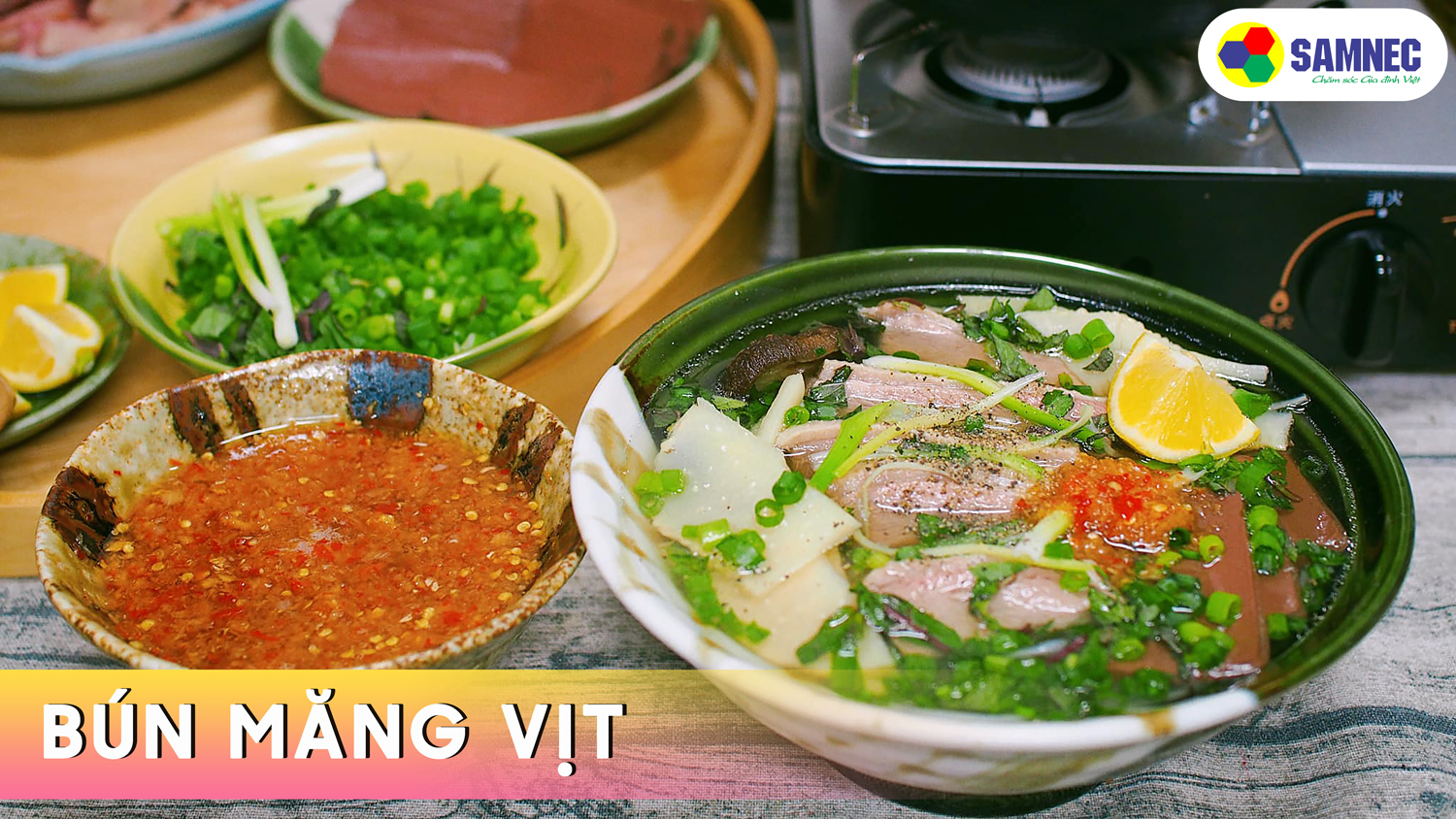 CÁCH CHẾ BIẾN MÓN BÚN MĂNG VỊT NGON MIỆNG DỊP CUỐI TUẦN