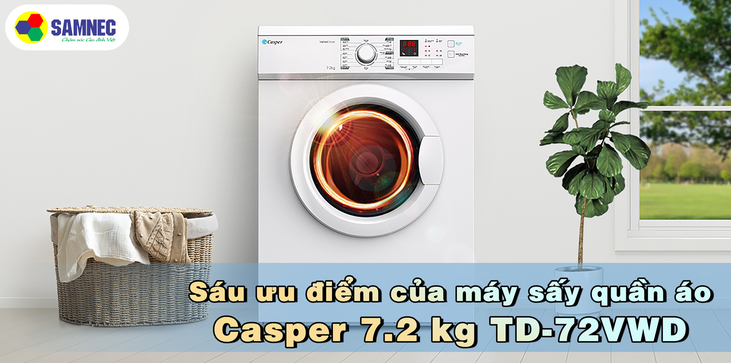 6 ưu điểm trên máy sấy thông hơi Casper