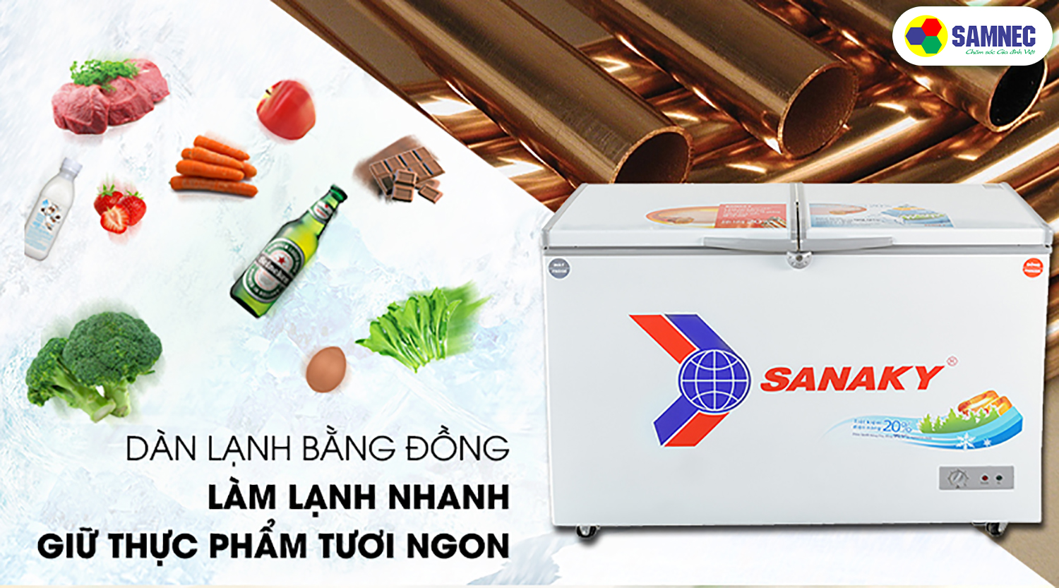Dàn lạnh bằng đồng, hoạt động bền bỉ.