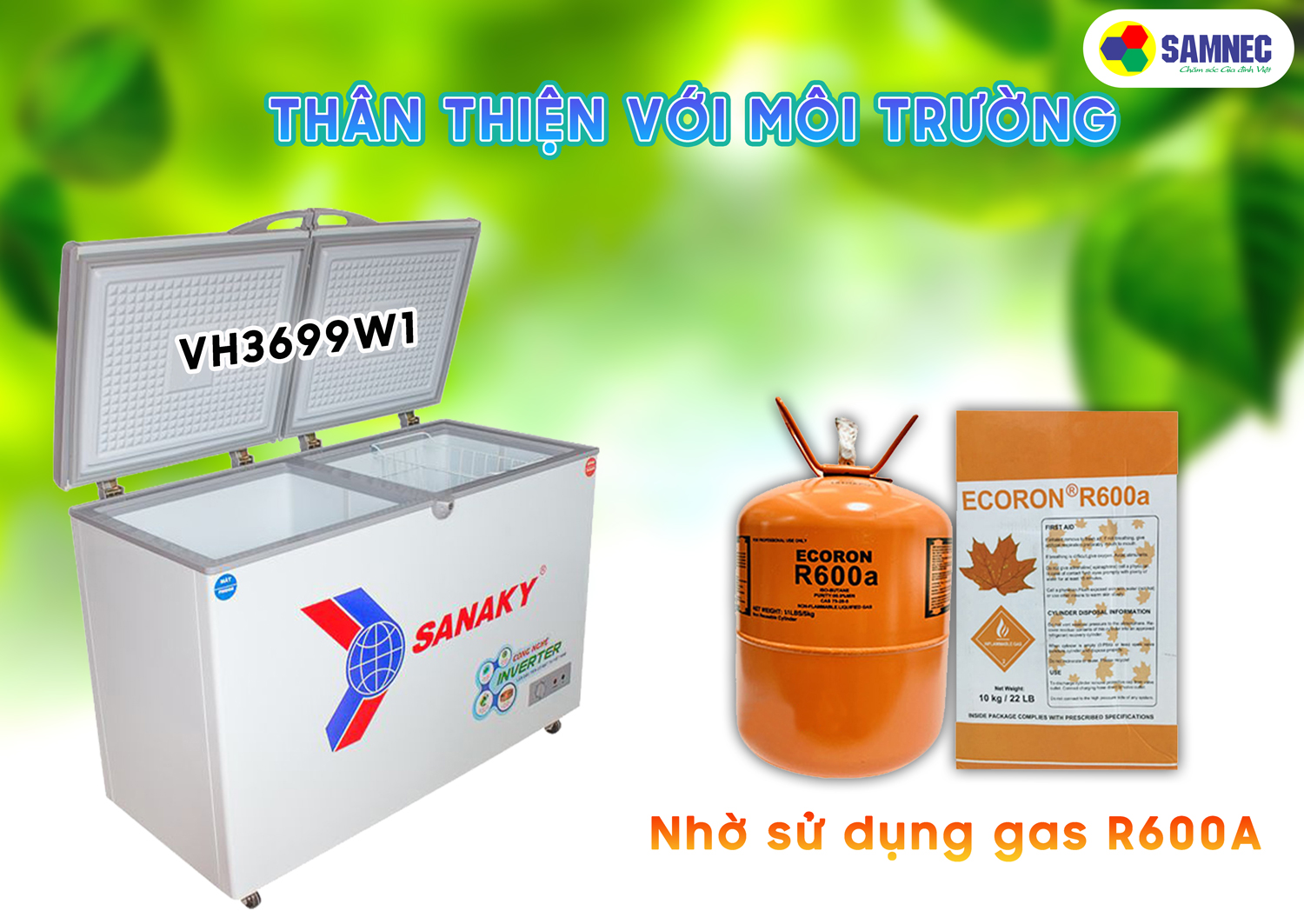 Sử dụng gas R600A.