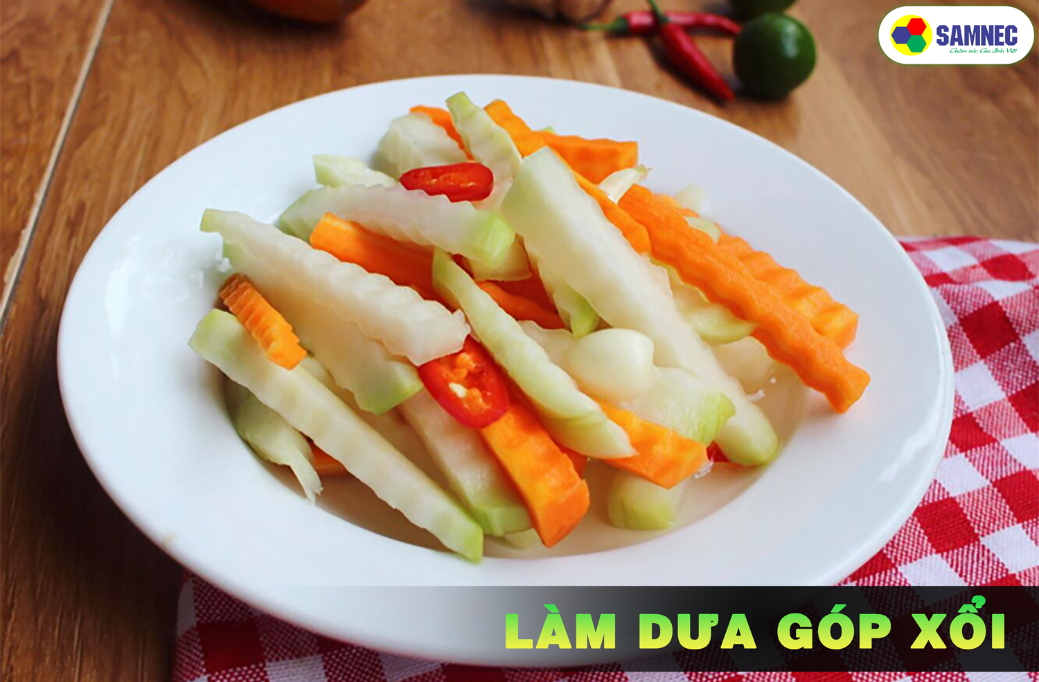 Làm dưa góp ăn kèm