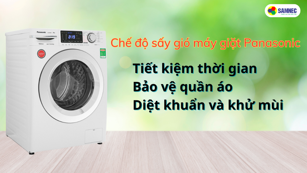 7. Kết luận và lợi ích của chế độ sấy trên máy giặt Panasonic