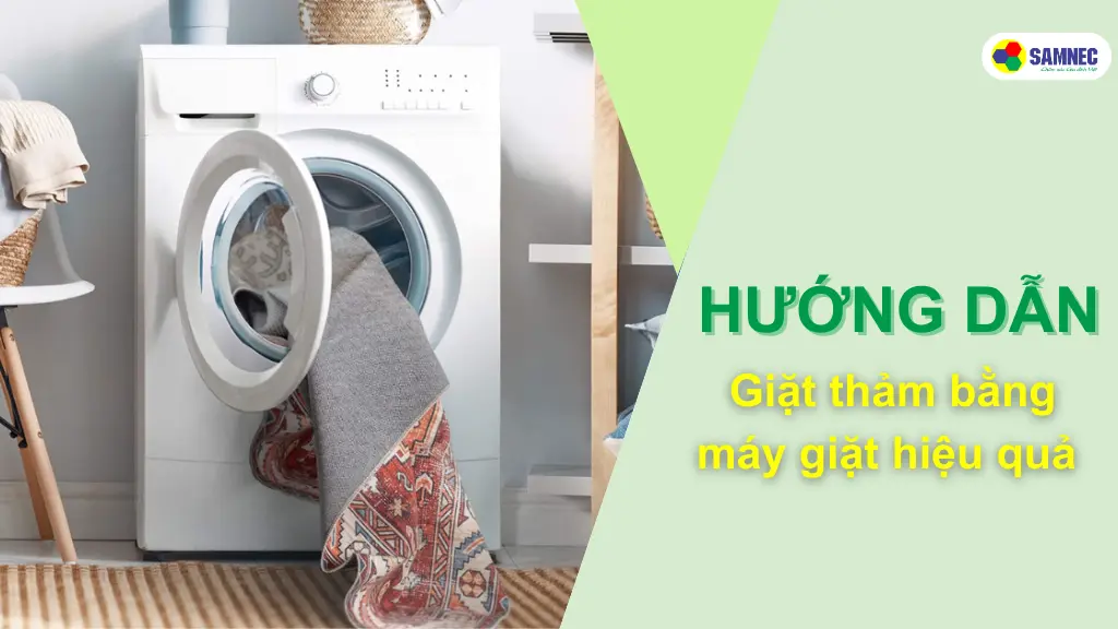 giạt thảm bằng máy giặt 