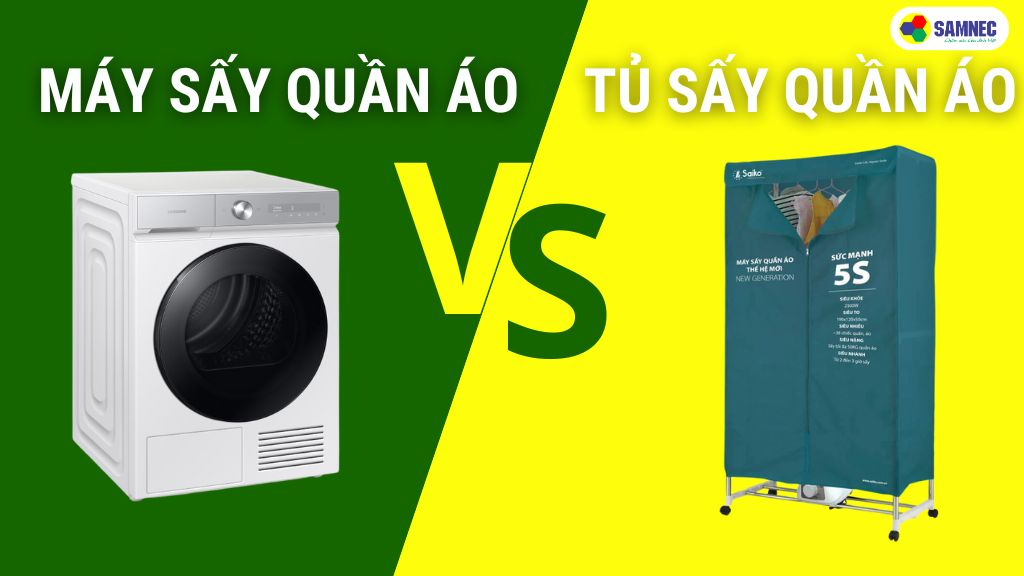 So sánh tủ sấy và máy sấy quần áo