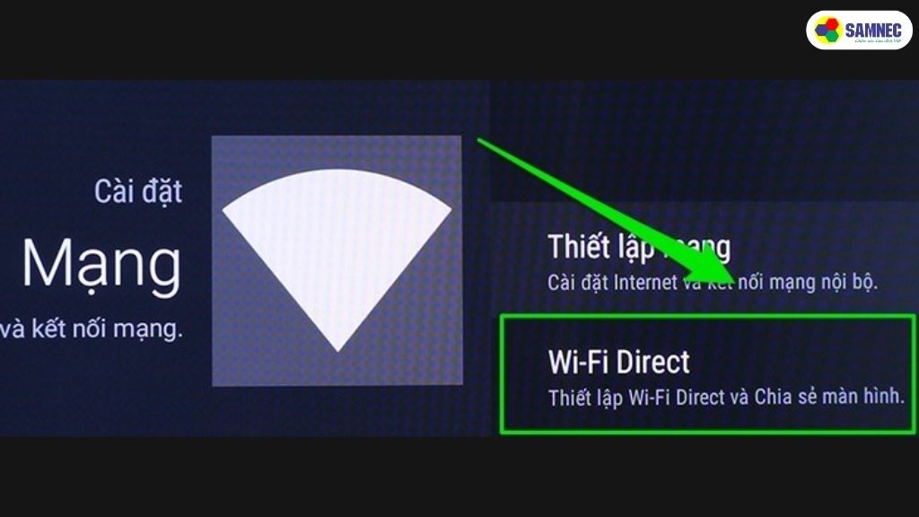 Kết nối qua Wifi Direct