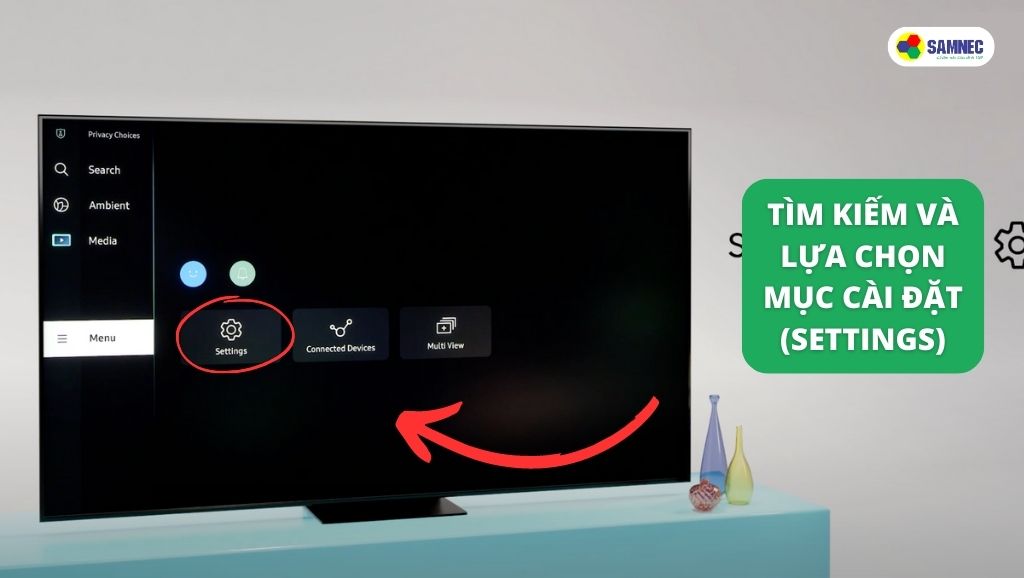 Tìm kiếm và lựa chọn mục Cài đặt “Settings” trên tivi Samsung