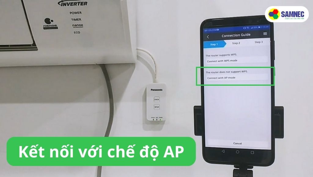 Kết nối điều hòa Panasnic CU/CS-WPU9/12/18/24WKH-8M với chế độ AP trên điện thoại