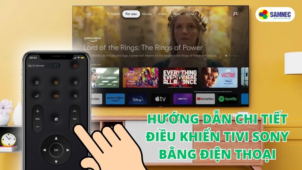 Hướng dẫn chi tiết điều khiển tivi Sony bằng điện thoại