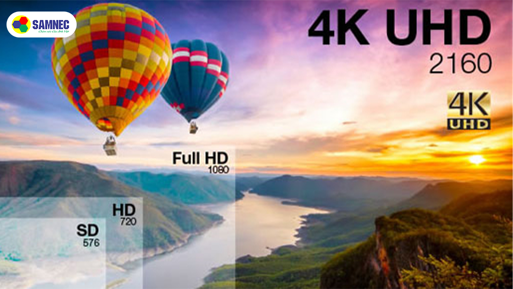 Công nghệ hình ảnh tivi 4K UHD cho hình ảnh sắc nét