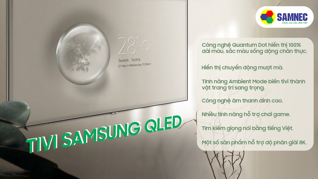Tivi Samsung QLED với những ưu điểm vượt trội