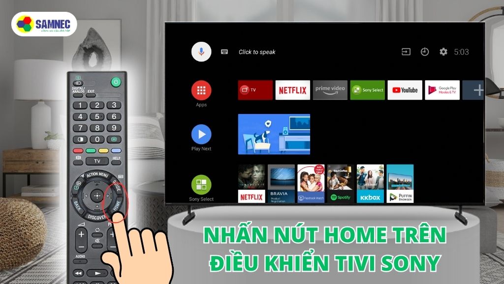 Nhấn nút HOME trên điều khiển tivi Sony