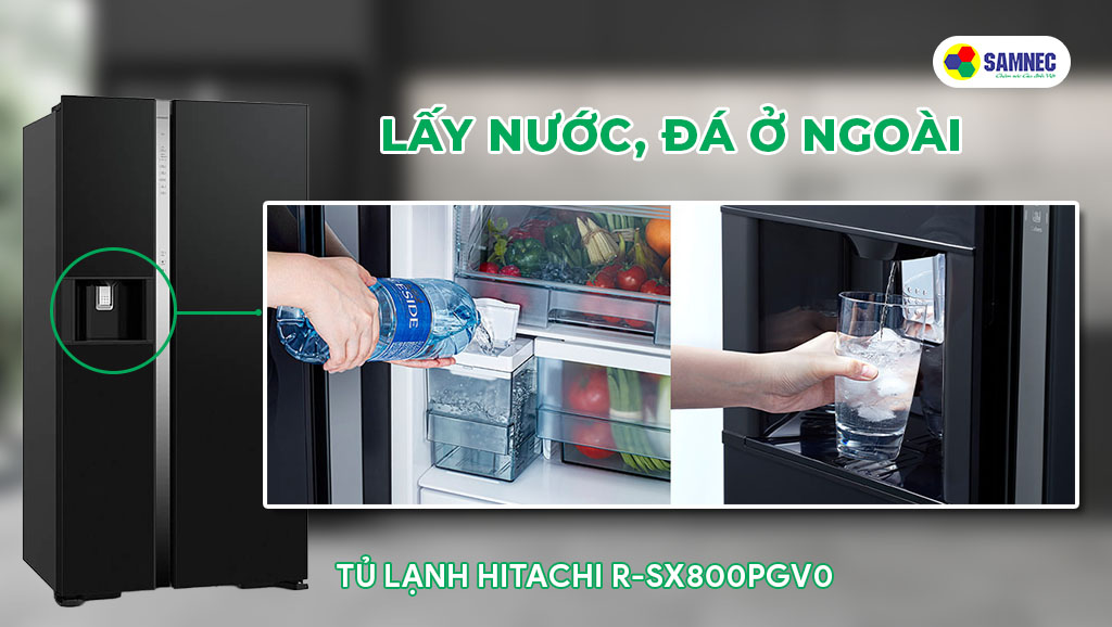 Tủ lạnh 2 cánh Hitachi R-SX800GPGV0 cho phép lấy nước và đá ngay ngoài tủ