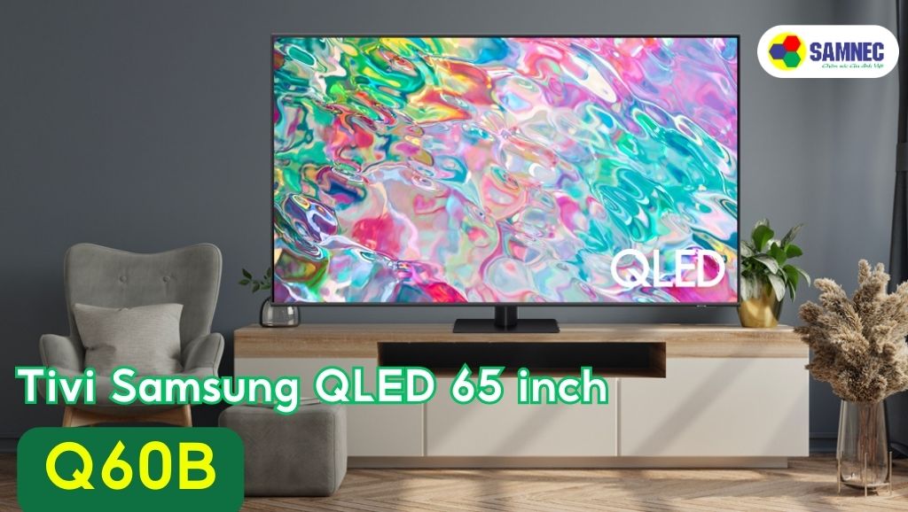 Tivi Samsung QLED 65 inch Q60B