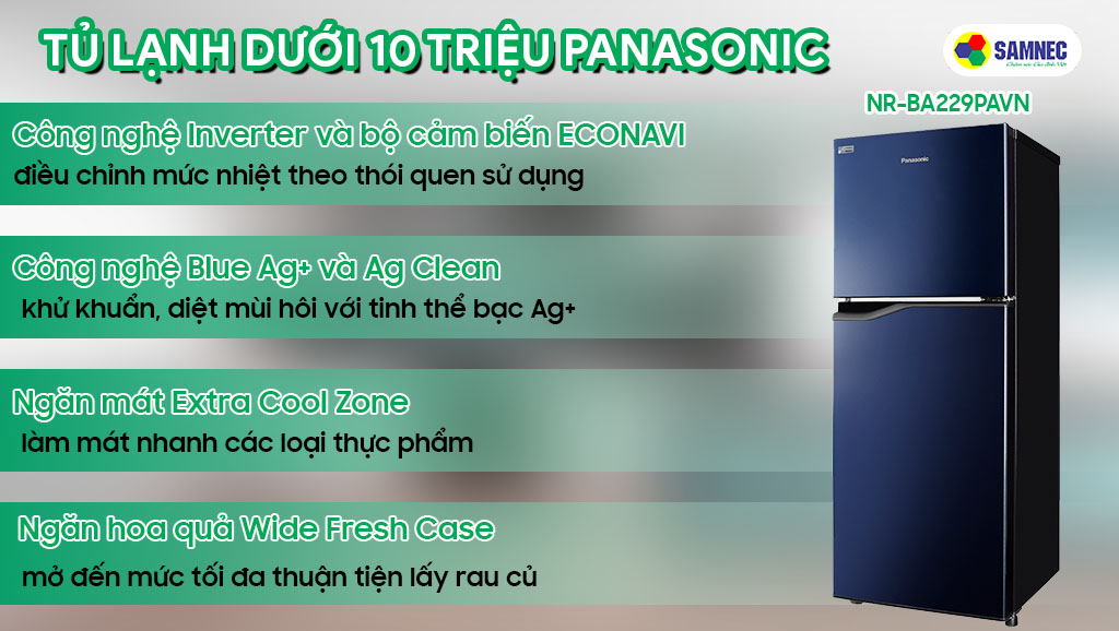 Tủ lạnh dưới 10 triệu Panasonic có công nghệ làm mát nhanh