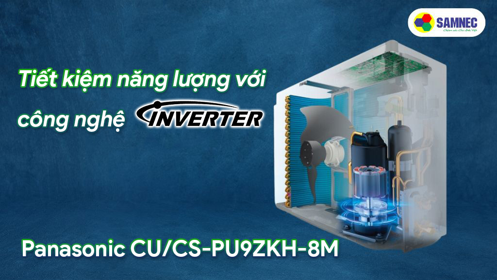 Công nghệ Inverter điều hoà 1 chiều Panasonic Inverter 1 HP CU/CS-PU9ZKH-8M
