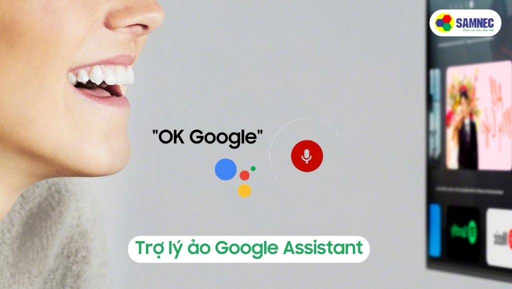Trợ lý ảo Google Assistant của Tivi Samsung AU7700