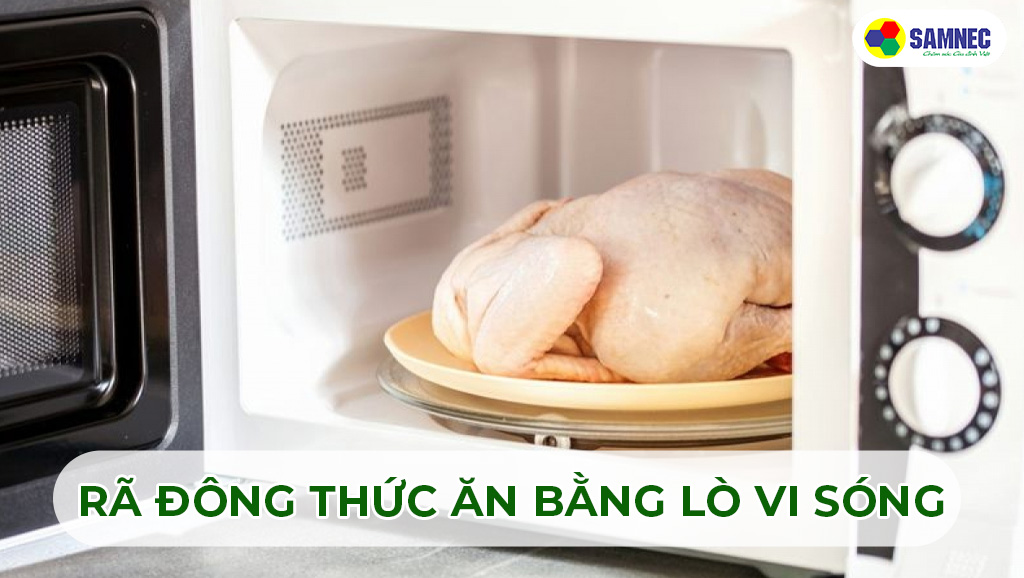 Rã đông thức ăn bằng lò vi sóng