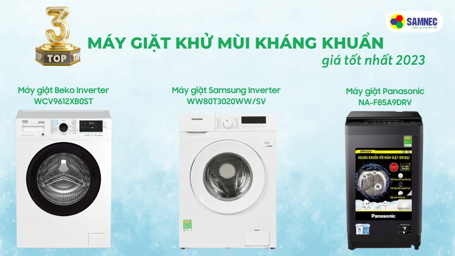 Top 3 máy giặt khử mùi kháng khuẩn giá tốt nhất 2023