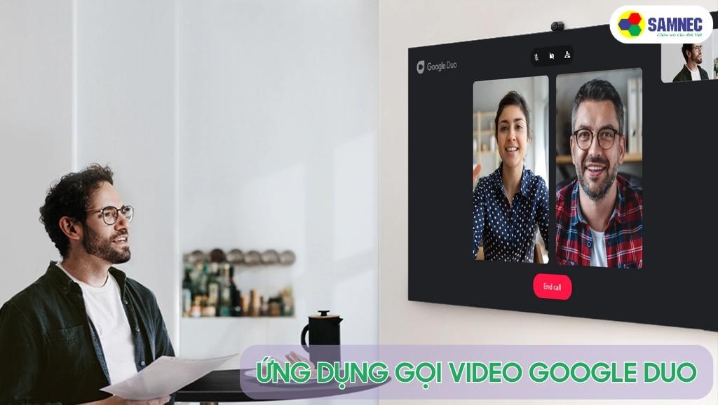 Ứng dụng gọi Video Google Duo của tivi Samsung Q60B