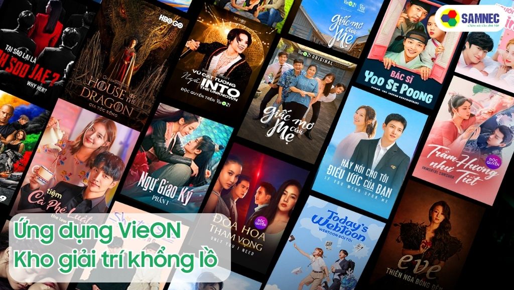 Ứng dụng VieON, kho giải trí khổng lồ