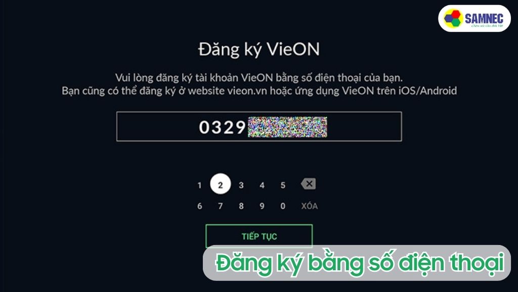 Đăng nhập ứng dụng VieON bằng số điện thoại
