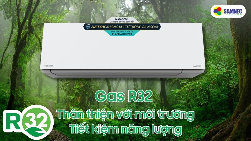 Điều hoà Toshiba RAS-H13E2KCVG-V sử dụng Gas R32