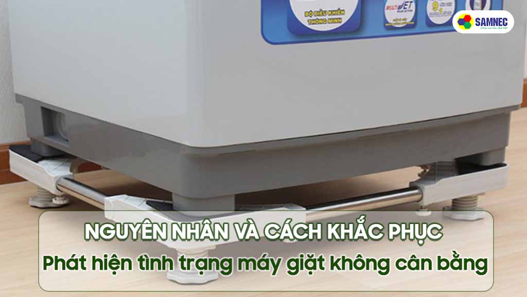 Máy giặt Panasonic không cân bằng