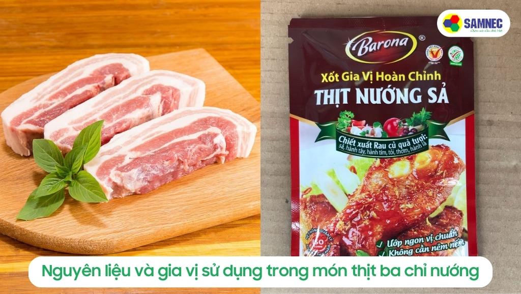 Nguyên liệu và gia vị sử dụng trong món thịt ba chỉ nướng