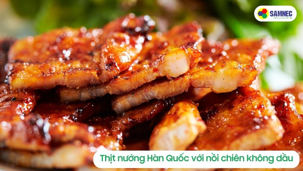 Thịt nướng Hàn Quốc thơm ngon với nồi chiên không dầu