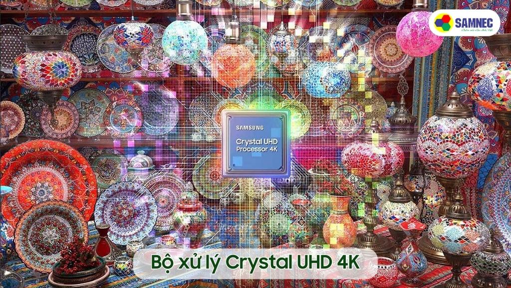 Bộ xử lý Crystal UHD 4K