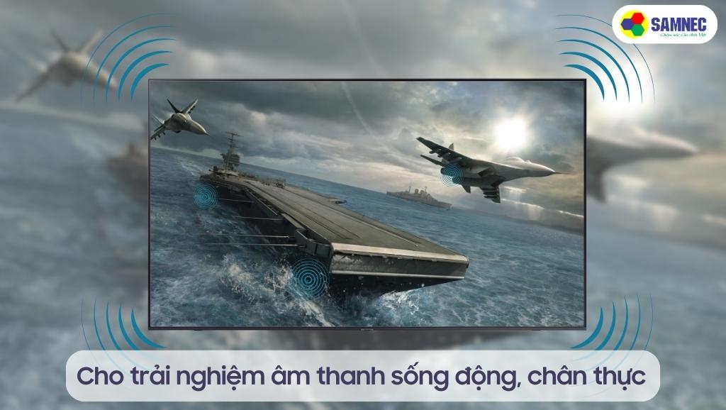 Cho người dùng trải nghiệm âm thanh sống động, chân thực