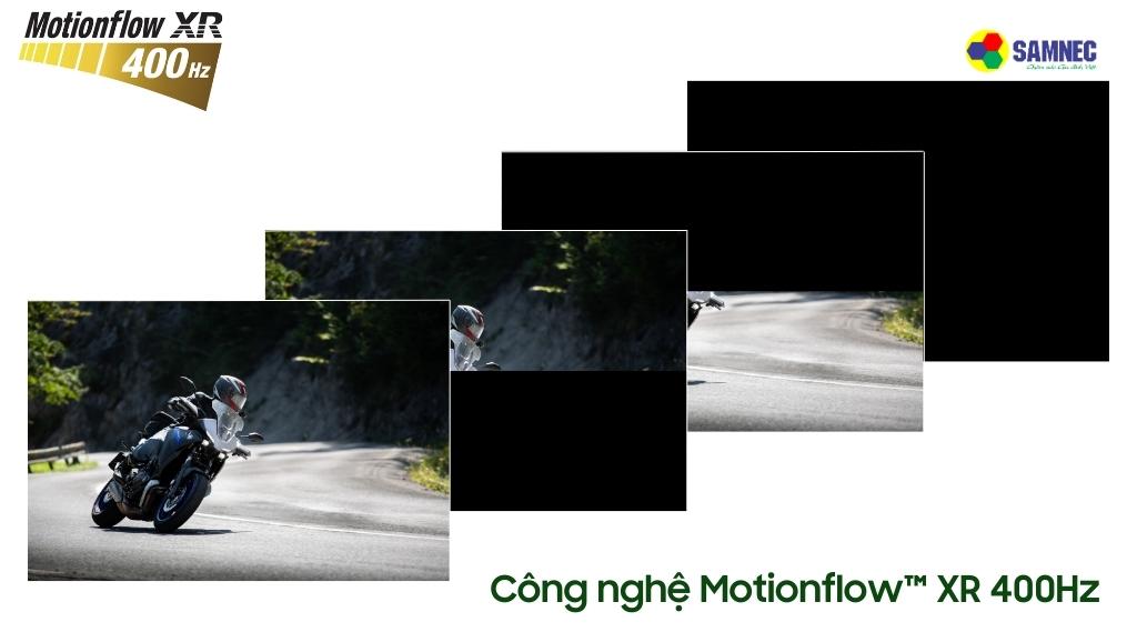 Công nghệ Motionflow XR 400Hz