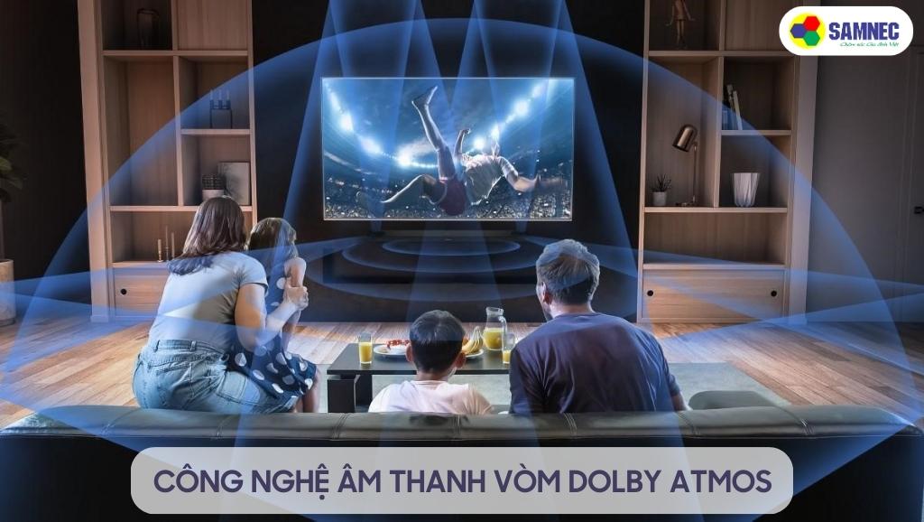 Công nghệ âm thanh vòm Dolby Atmos ấn tượng của tivi Sony 4K KD-55X85L