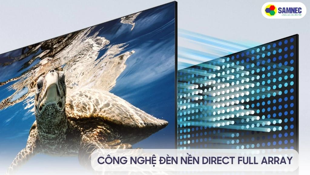 Công nghệ đèn nền Direct Full Array