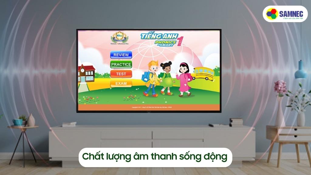 Chất lượng âm thanh tivi sống động