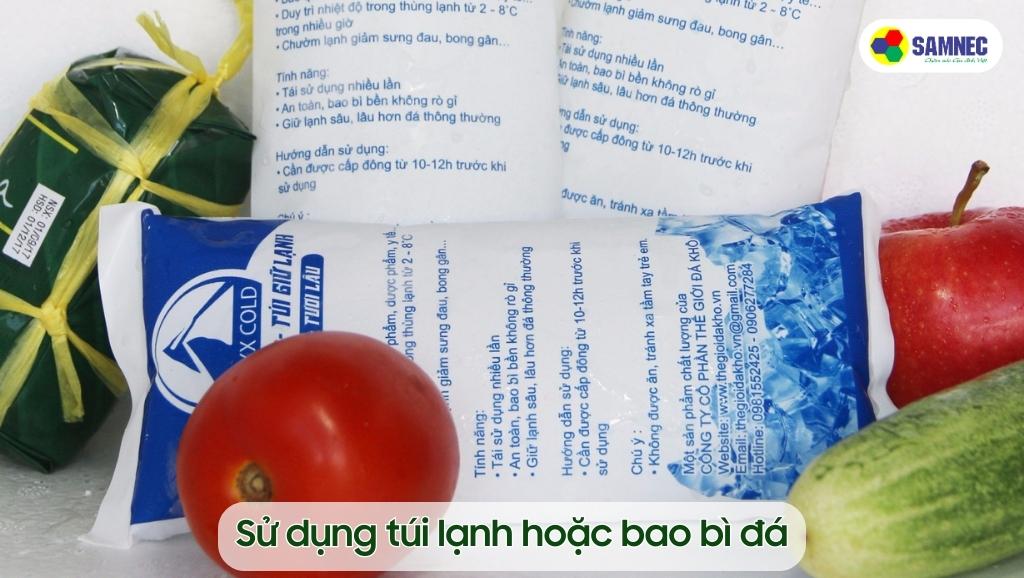 Sử dụng túi lạnh hoặc bao bì đá