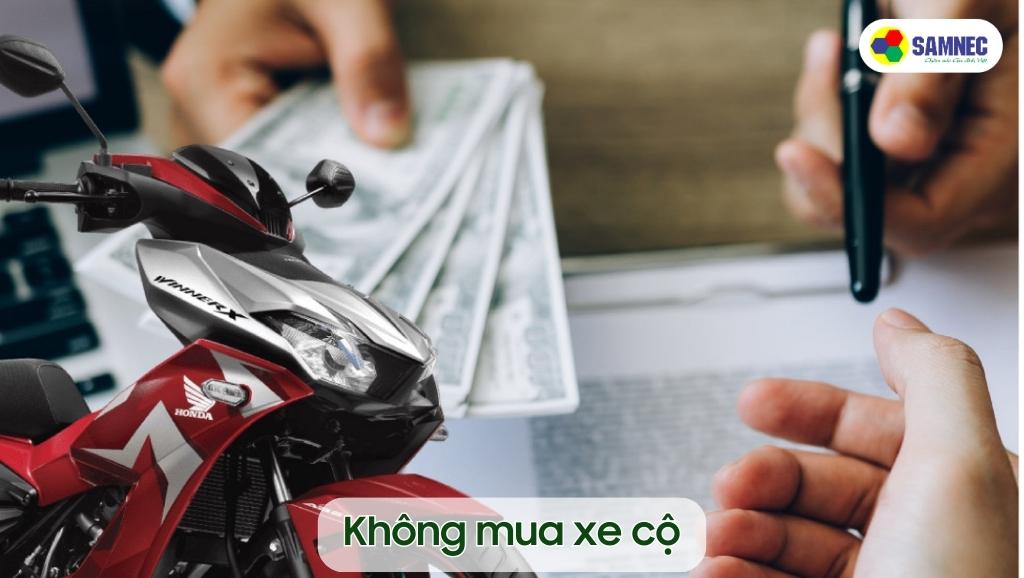 Không mua xe cộ
