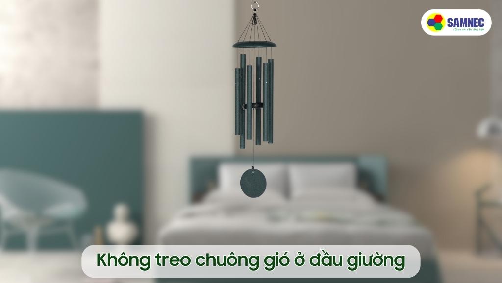 Không treo chuông gió ở đầu giường