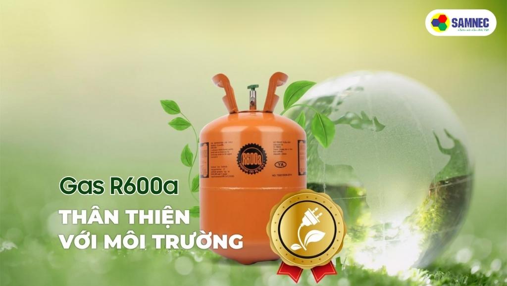 Tủ lạnh sử dụng Gas R600a
