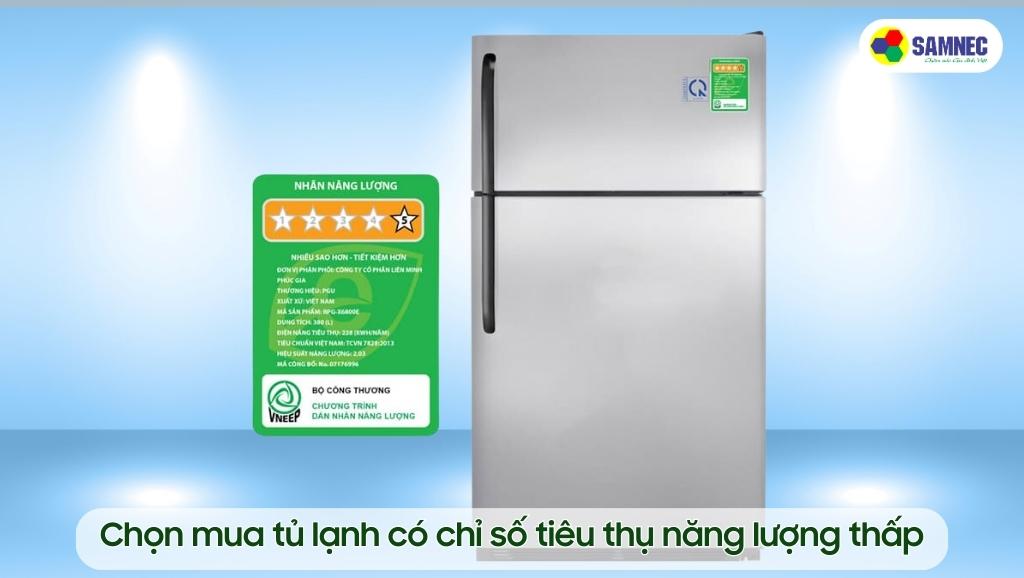 Chọn mua tủ lạnh có chỉ số tiêu thụ năng lượng thấp