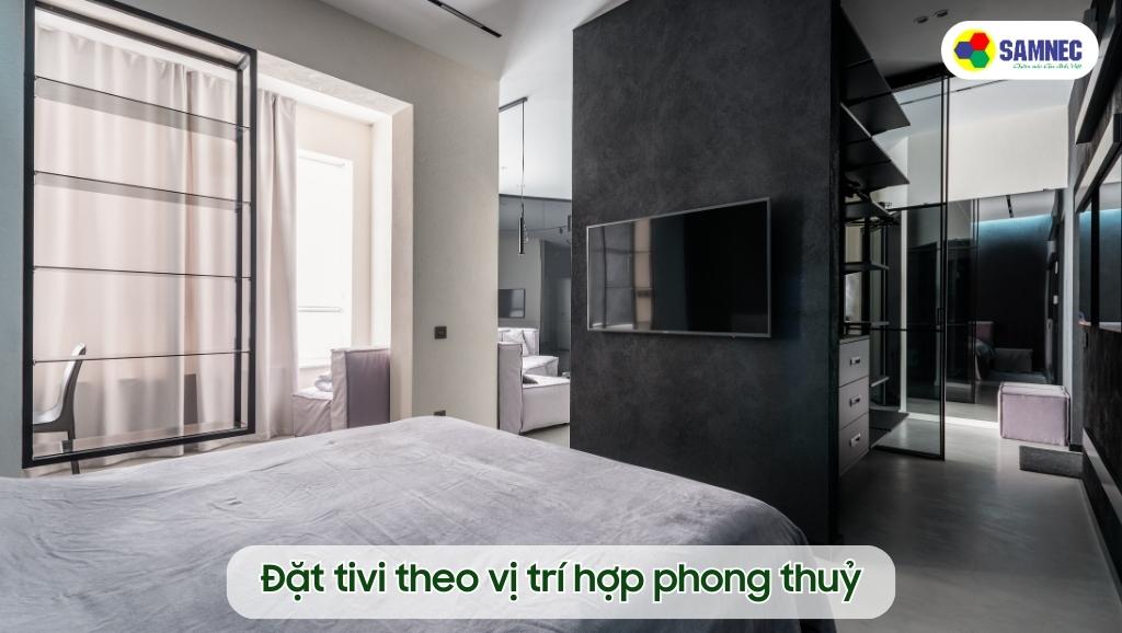 Đặt tivi theo vị trí hợp phong thuỷ