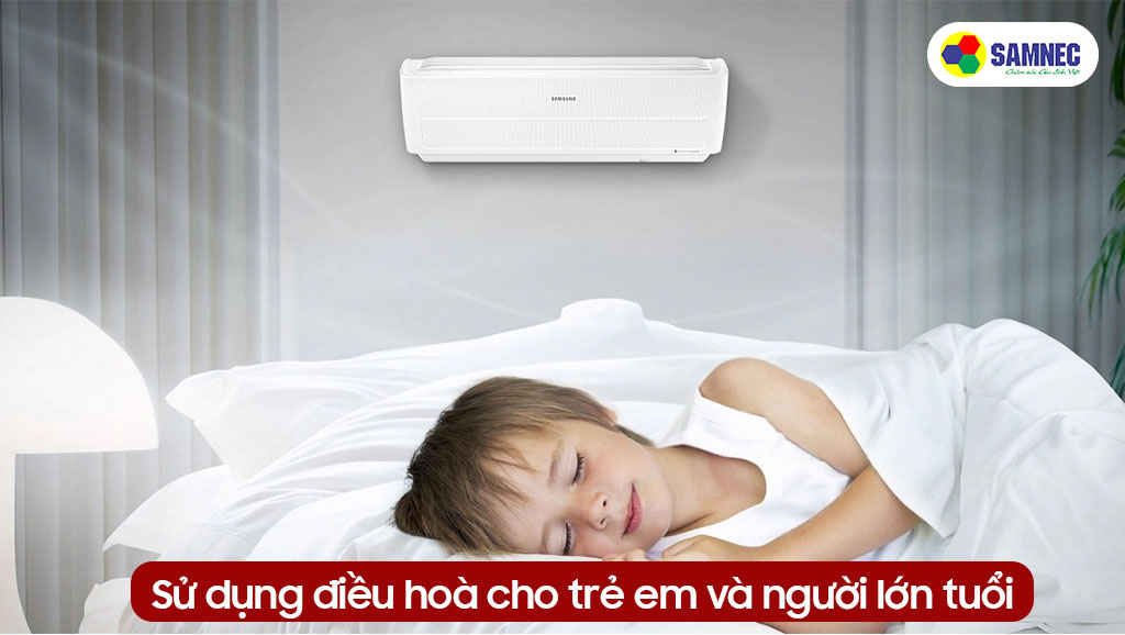 Sử dụng điều hoà cho trẻ em và người lớn tuổi