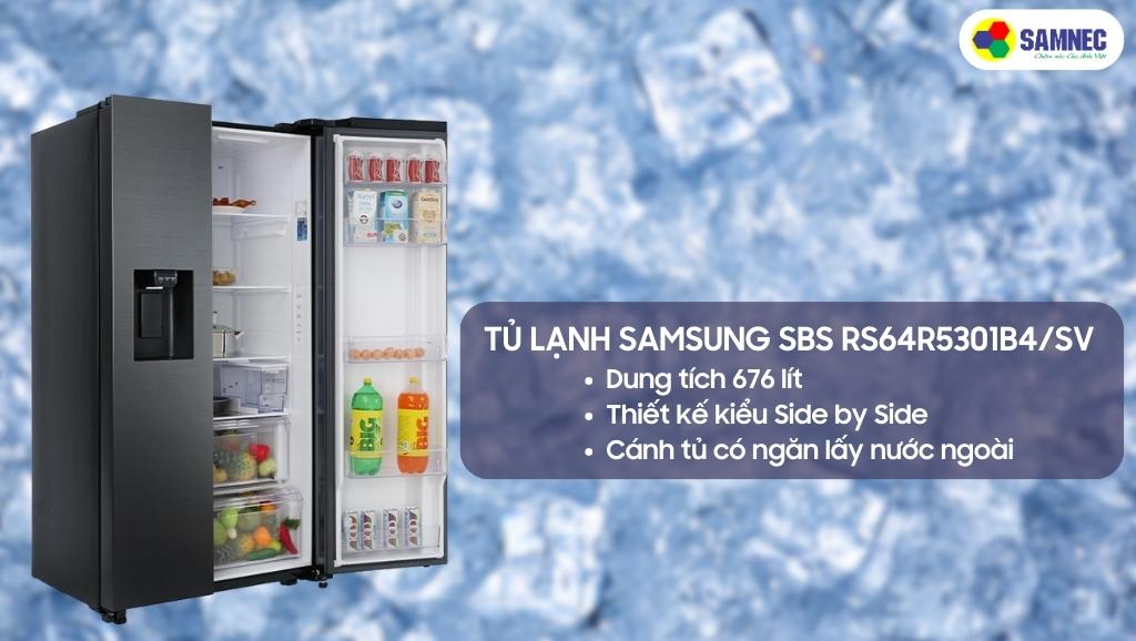Tủ lạnh Samsung SBS RS64R5301B4/SV