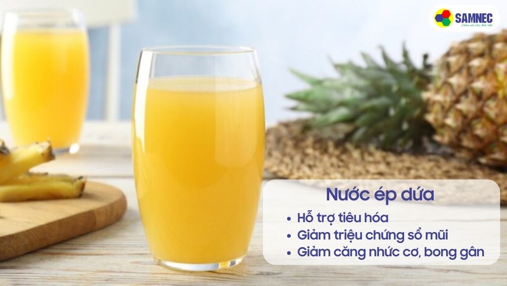 Công dụng của nước ép dứa