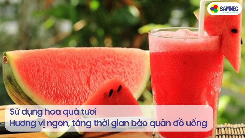 Sử dụng hoa quả tươi làm nước ép