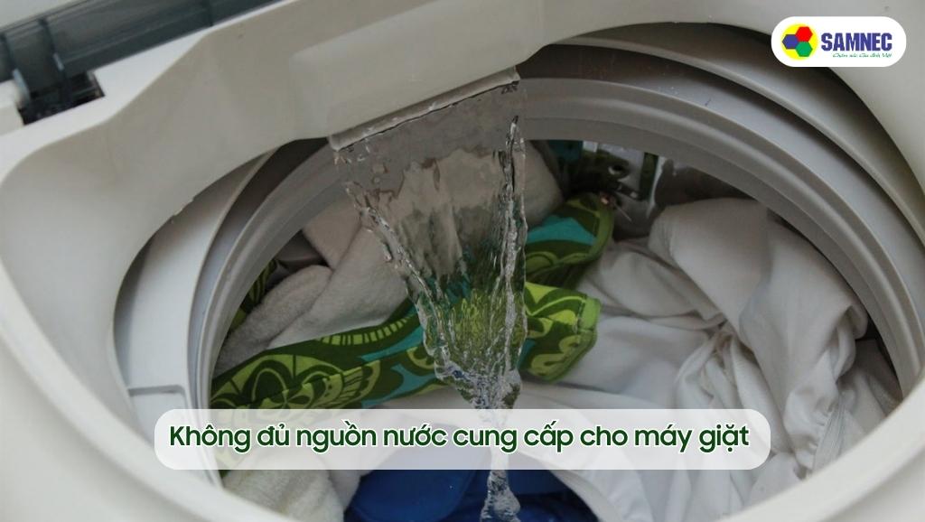 Không đủ nguồn nước cung cấp cho máy giặt